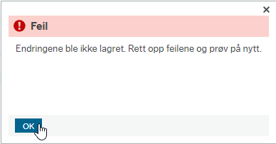 Feilmeldingen sier «Endringene ble ikke lagret. Rett opp feilene og prøv på nytt.»
