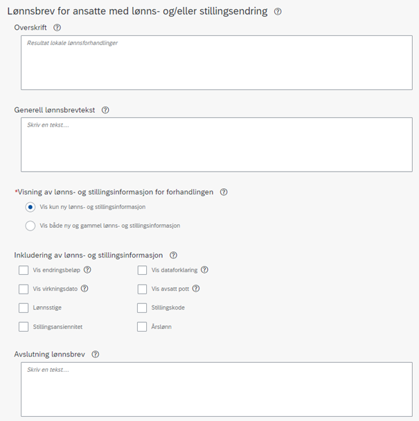 Bildet viser hvordan registrering av Lønnsbrev til ansatte/medlemmer med lønns- og/eller stillingsendring ser ut.