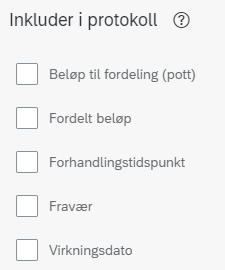 Bildet viser en oversikt over hvilken informasjon du kan huke av og inkludere i protokolldokumentet.