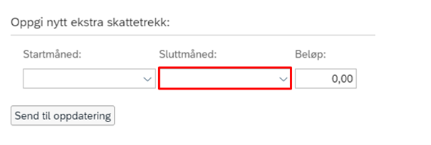 Bildet visersluttmåned for ekstra skattetrekk