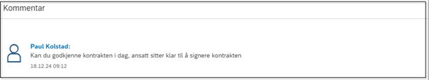 Bilde som viser eksempel på kommentar fra saksbehandler