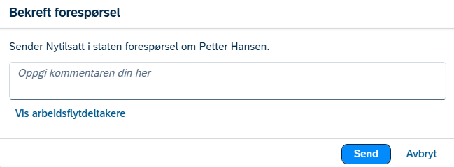 Bekreft forespørsel - tilsetting