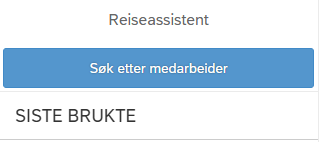 Bildet viser valgene søk etter medarbeider eller liste over sist brukte