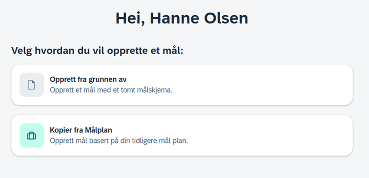 skjermbilde som viser 2 valg for opprettelse av mål