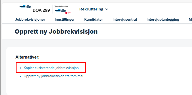 BIldet som viser hvor du velger alternativ kopier jobbrekvisisjon