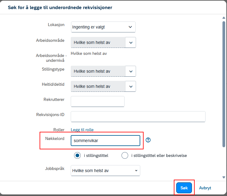 Bilde som viser hvor du legger inn søkerord for å finne den underordnede jobbrekvisisjonene som skal knyttes til.