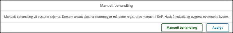 Bildet viser bekreftelse på manuell behandling
