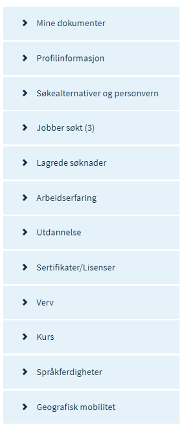 Skjermbilde som viser en oversikt over seksjonene (12 stk) som finnes på kandidatprofilen. Det er blant annet; "mine dokumenter", "profilinformasjon", "søkealternativer og personvern", "jobber søkt", og "lagrede søknader" med flere.