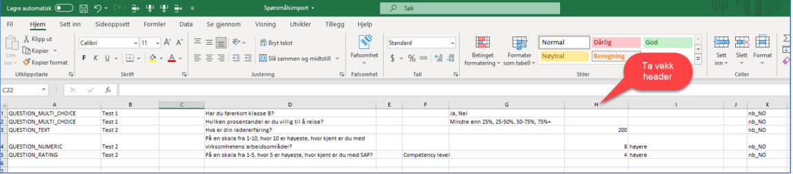 Skjermbilde av Excel som viser at du skal slette headeren i filen