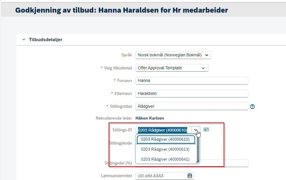 Bilde som viser hvor du kan velge stilling i intern tilbudsgodkjenning.