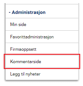 Oversikt over hvor i menyen kommentarsiden ligger