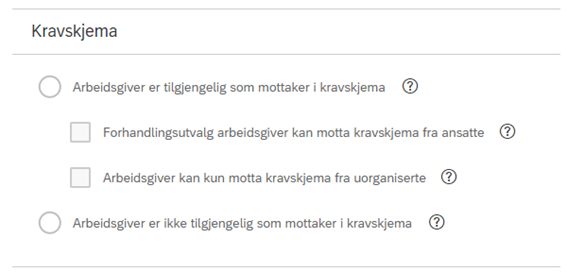 Man må velge om arbeidsgiver skal være tilgjengelig som mottaker av kravskjema eller ikke, i fanen Innstillinger.