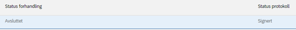 Bildet viser at det er også mulig å åpne protokollen i status Signert.
