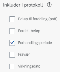 Bildet viser at Forhandlingsperiode er avhaket.