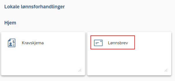 Bildet viser hvordan du velger Lønnsbrev når du er kommet inn i systemløsningen Lokale lønnsforhandlinger.