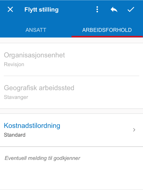 Skjermbilde av informasjon om arbeidsforhold i skjema "Flytt stilling" ved behandling i mobilappen.