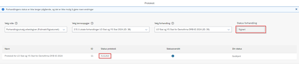 Bildet viser at Status protokoll er Avsluttet og Status forhandling er Signert.