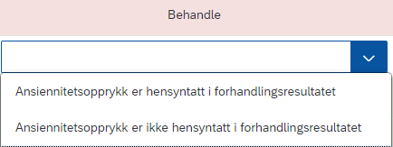 Bildet er et utklipp av kolonnen Behandle i skjema Forhandlingsresultat.