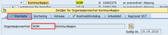 Bildet er et utklipp fra PPOSE i SAP hvor du finner fanen som heter Stamdata og informasjon om organisasjonsenhet.