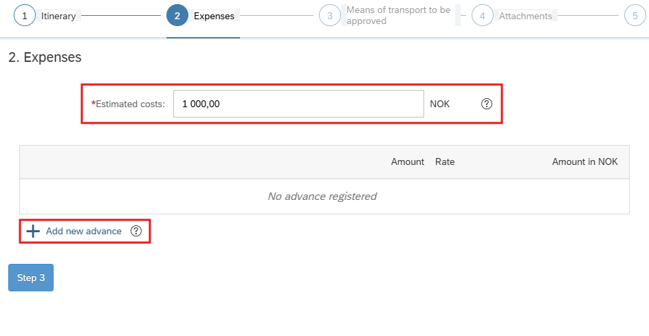 Image showing Step 2 – Expenses. Estimated costs is mandatory information