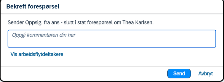 bekrefte fratredelse