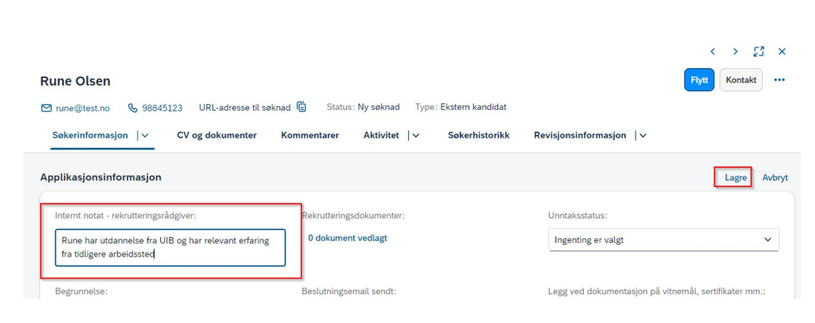Bilde viser hvor deltagere i rekrutteringsprosessen kan legge til kommentar