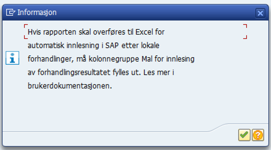 Skjermbilde av informasjonsmelding.