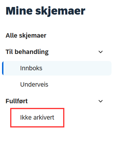 Skjermbilde av ikke arkivert skjema