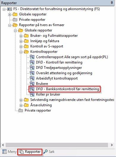 Skjermbilde av kontroll for remittering meny, med to firkanter rundt "DFØ - Bankkontokontroll før remittering" og "Rapporter".