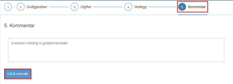 Skjermbilde av reiseassistent med en rød firkant rundt "5. Kommentar" og "Gå til oversikt". 