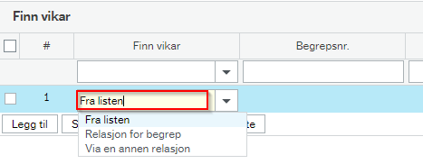 Velg "Fra listen" i feltet til venstre på linje 1.