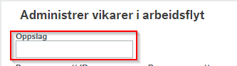 Feltet for oppslag ligger øverst i skjermbildet.